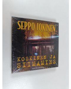 Kirjailijan Seppo Jokinen käytetty teos Koskinen ja siimamies rikosromaani (ERINOMAINEN)