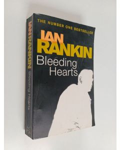 Kirjailijan Ian Rankin & Jack Harvey käytetty kirja Bleeding Hearts