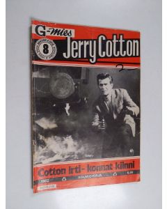 käytetty teos Jerry Cotton 8/1982 : Cotton irti - konnat kiinni