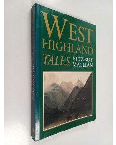 Kirjailijan Fitzroy Maclean käytetty kirja West Highland tales