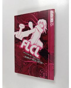 Kirjailijan Gainax & Hajime Ueda käytetty kirja FLCL, Vol. 1 Special Edition