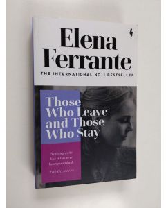Kirjailijan Elena Ferrante käytetty kirja Those who leave and those who stay