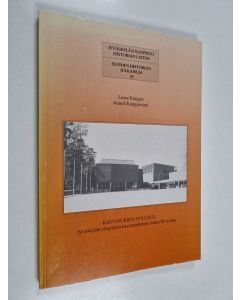 Kirjailijan Lasse Kangas käytetty kirja Kasvatuksen poluilta : Jyväskylän yliopiston kasvatustieteen laitos 50 vuotta