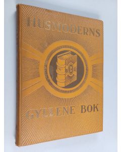 Kirjailijan Birger Lundqvist käytetty kirja Husmoderns gyllene bok : Del V-VI