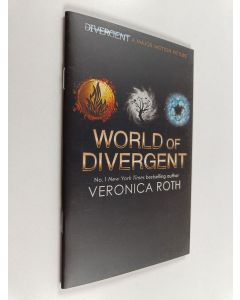 Kirjailijan Veronica Roth käytetty teos World of Divergent