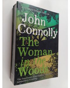 Kirjailijan John Connolly käytetty kirja The woman in the woods