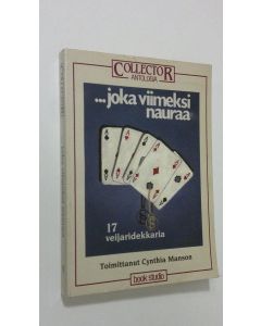 Kirjailijan Cynthia Manson käytetty kirja joka viimeksi nauraa