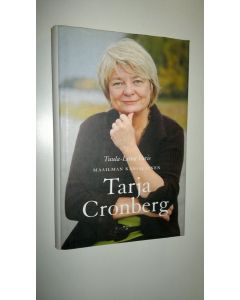 Kirjailijan Tarja Cronberg uusi kirja Maailman kansalainen Tarja Cronberg (UUDENVEROINEN)