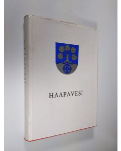 Tekijän Martti Ojanperä  käytetty kirja Haapaveden kirja : Haapavesi ennen ja nyt 2