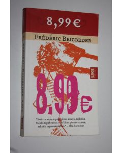 Kirjailijan Frederic Beigbeder käytetty kirja 8,99 euroa