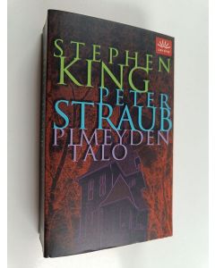 Kirjailijan Stephen King & Peter Straub k&auml;ytetty kirja Pimeyden talo