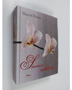 Kirjailijan Marcel Proust käytetty kirja Swannin rakkaus