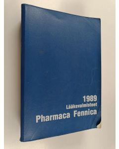käytetty kirja Pharmaca Fennica 1989 : lääkevalmisteet