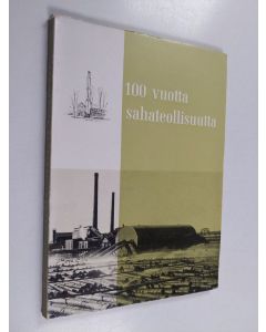 käytetty kirja 100 vuotta sahateollisuutta