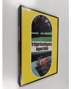 Kirjailijan Ingmar Hallin käytetty kirja Trädgårdsanläggning