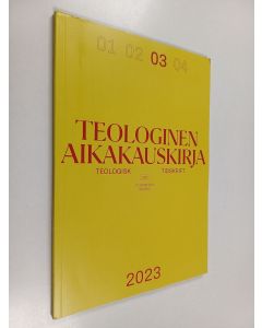 käytetty kirja Teologinen aikakauskirja - Teologisk tidskrift 3/2023