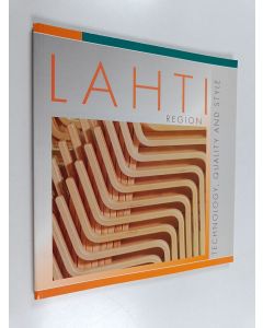 käytetty kirja Lahti region : technology, quality and style