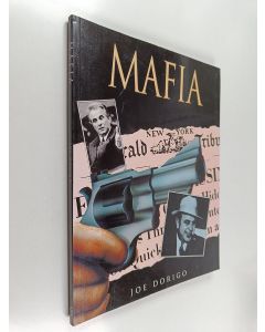 Kirjailijan Joe Dorigo käytetty kirja Mafia