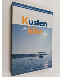 Kirjailijan Liselotte Andersson käytetty kirja Kusten är klar