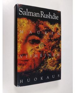 Kirjailijan Salman Rushdie käytetty kirja Maurin viimeinen huokaus