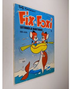 Kirjailijan Rolf Kauka käytetty kirja Fix & Foxi