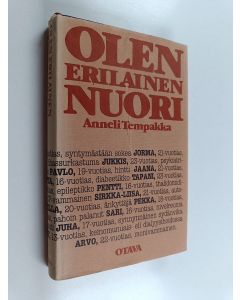 Kirjailijan Anneli Tempakka käytetty kirja Olen erilainen nuori