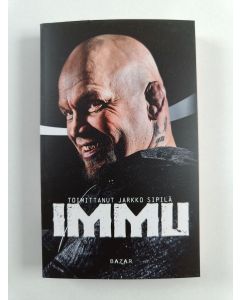 Kirjailijan Jarkko Sipilä & Mika Ilmén käytetty kirja Immu