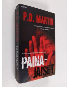 Kirjailijan P.D. Martin käytetty kirja Painajaiset