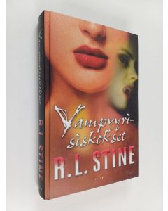 Kirjailijan R. L. Stine käytetty kirja Vampyyrisiskokset