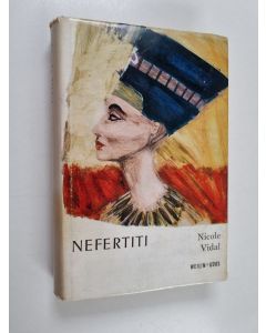 Kirjailijan Nicole Vidal käytetty kirja Nefertiti