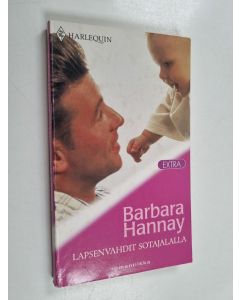 Kirjailijan Barbara Hannay käytetty kirja Lapsenvahdit sotajalalla