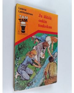 Kirjailijan Leena Lehtolainen käytetty kirja Ja äkkiä onkin toukokuu