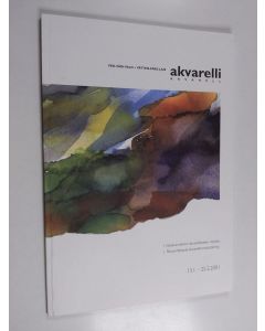 Kirjailijan Marja Karimaa käytetty kirja Akvarelli - vesi - väri - valo ; akvarellitaiteilijat kertovat työstään