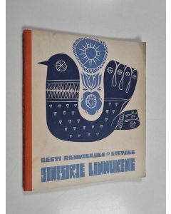 käytetty kirja Sinisirje linnukene : Eesti rahvalaule lastele