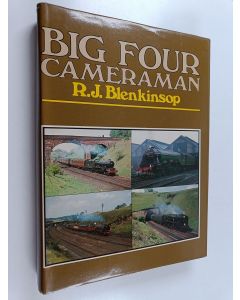 Kirjailijan Richard James Blenkinsop käytetty kirja Big Four Cameraman