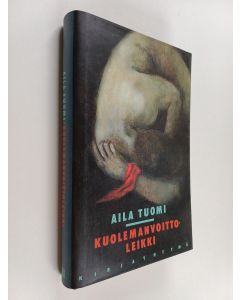 Kirjailijan Aila Tuomi käytetty kirja Kuolemanvoittoleikki