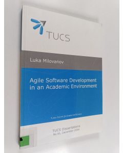 Kirjailijan Luka Milovanov käytetty kirja Agile Software Development in an Academic Environment