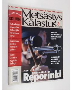käytetty teos Metsästys ja Kalastus 3 / 2001