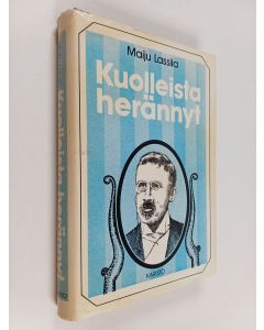 Kirjailijan Maiju Lassila käytetty kirja Kuolleista herännyt