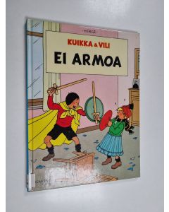 Kirjailijan Herge käytetty kirja Ei armoa