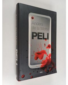 Kirjailijan Anders De la Motte käytetty kirja Peli