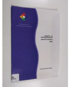 käytetty teos Kirjasto- ja tietopalvelualan ammattitutkinto : tutkinnon perusteet