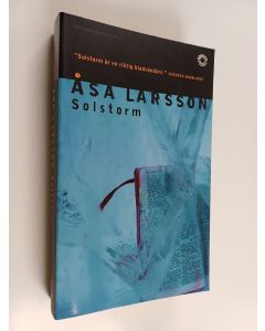 Kirjailijan Åsa Larsson käytetty kirja Solstorm