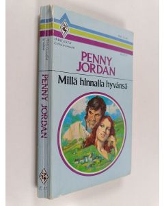 Kirjailijan Penny Jordan käytetty kirja Millä hinnalla hyvänsä