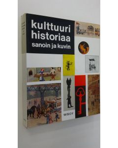 Tekijän Robert Laffont  käytetty kirja Kulttuurihistoriaa sanoin ja kuvin
