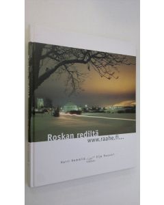 Kirjailijan Harri Hemmilä käytetty kirja Roskan rediltä : wwwraahefi (ERINOMAINEN)