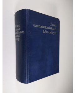 Tekijän Pentti E  käytetty kirja Uusi autotekniikan käsikirja