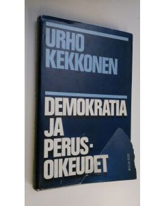 Kirjailijan Urho Kekkonen käytetty kirja Puheita ja kirjoituksia IV, Demokratia ja perusoikeudet