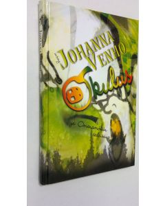 Kirjailijan Johanna Venho käytetty kirja Okulus ja Omenamökin salaisuus