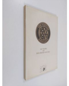 käytetty kirja Satavuotias äänilevy 100 years of recorded sound 1877-1977